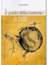 I padri della batteria in Italia