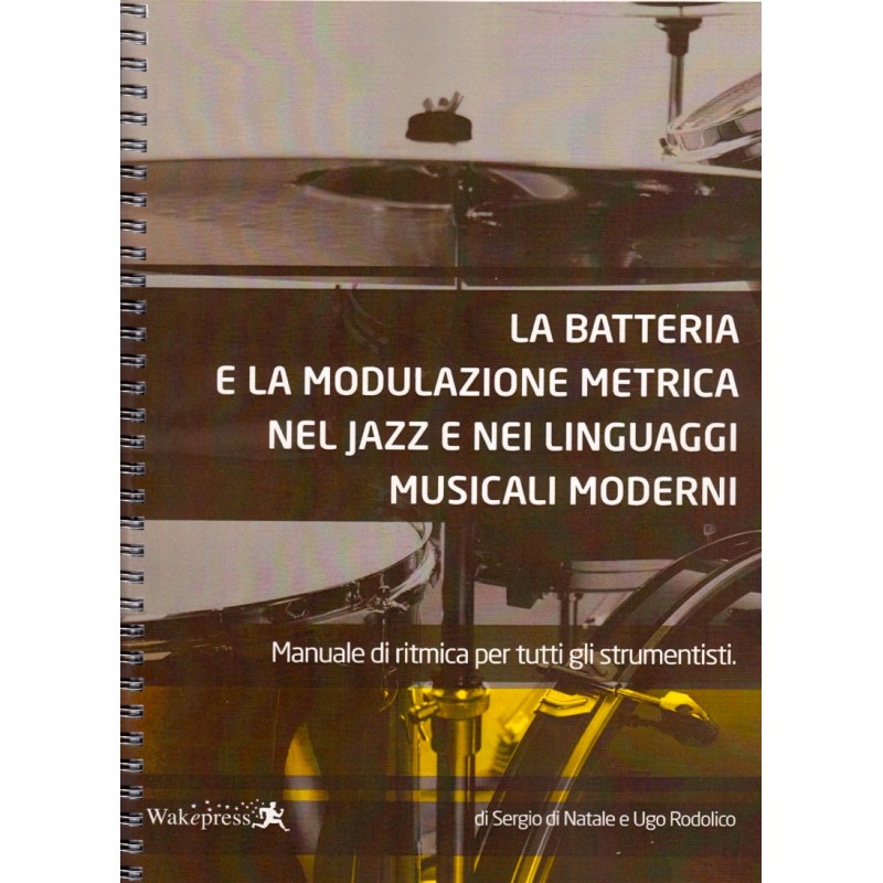 La Batteria e la Modulazione Metrica nel Jazz