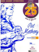 25 Plans dans le style de... Pat Metheny (book/CD)