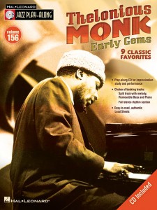 Jazz Play-Along Volume 156: Thelonious Monk - Early Gems (Book/CD)