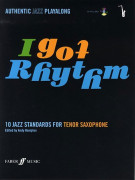 I Got Rhythm for Alto/Tenor Sax (book/CD play-along)