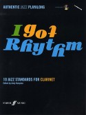 I Got Rhythm - Clarinet (book/CD play-along)