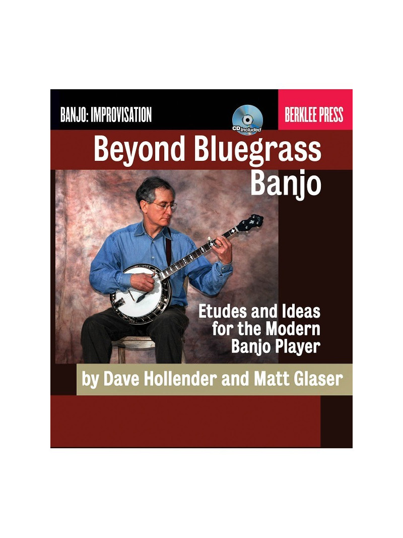 Beyond Bluegrass Banjo (book/CD)