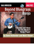 Beyond Bluegrass Banjo (book/CD)
