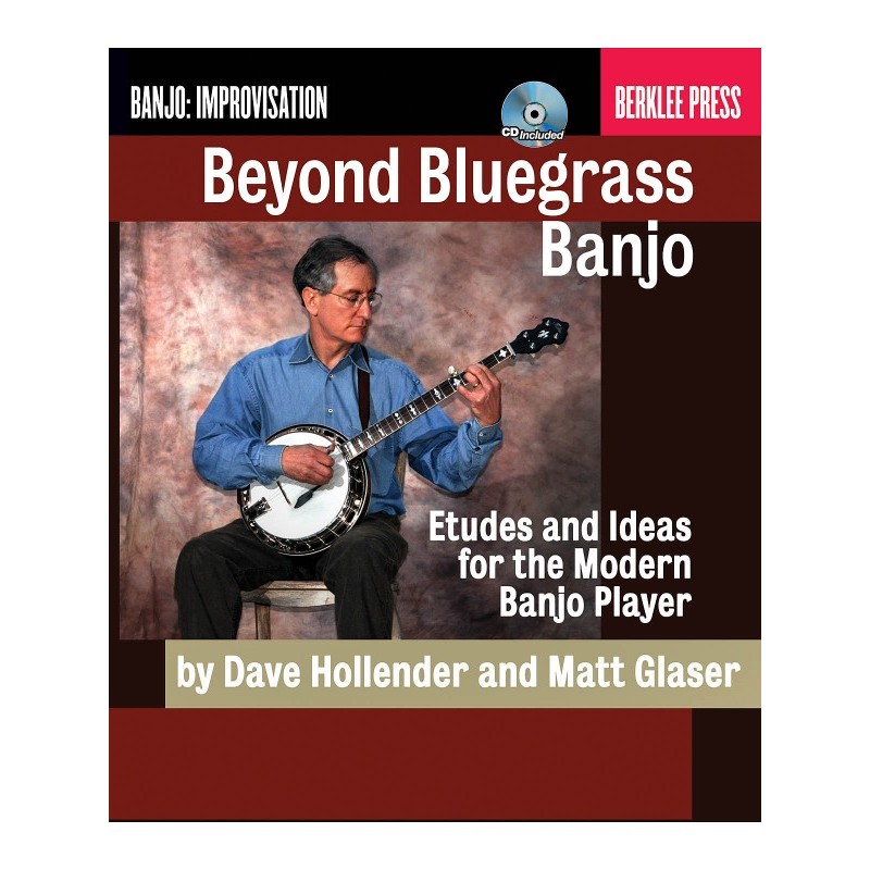 Beyond Bluegrass Banjo (book/CD)