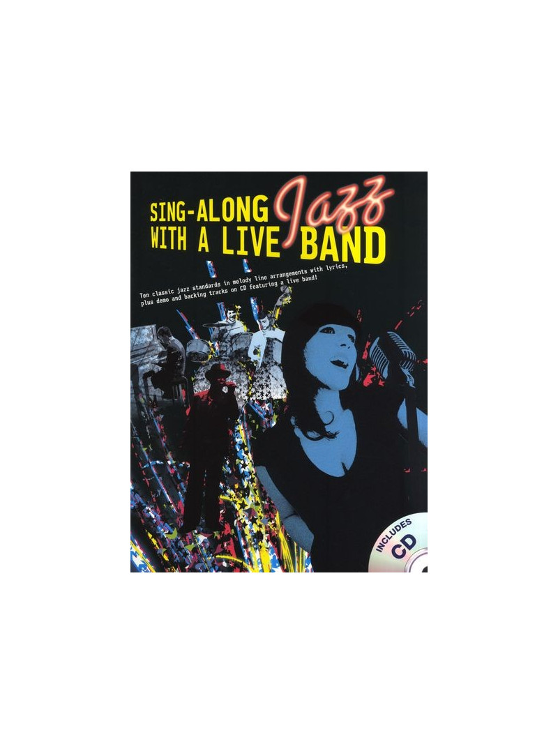 Sing-Along Jazz With A Live Band (book/CD)