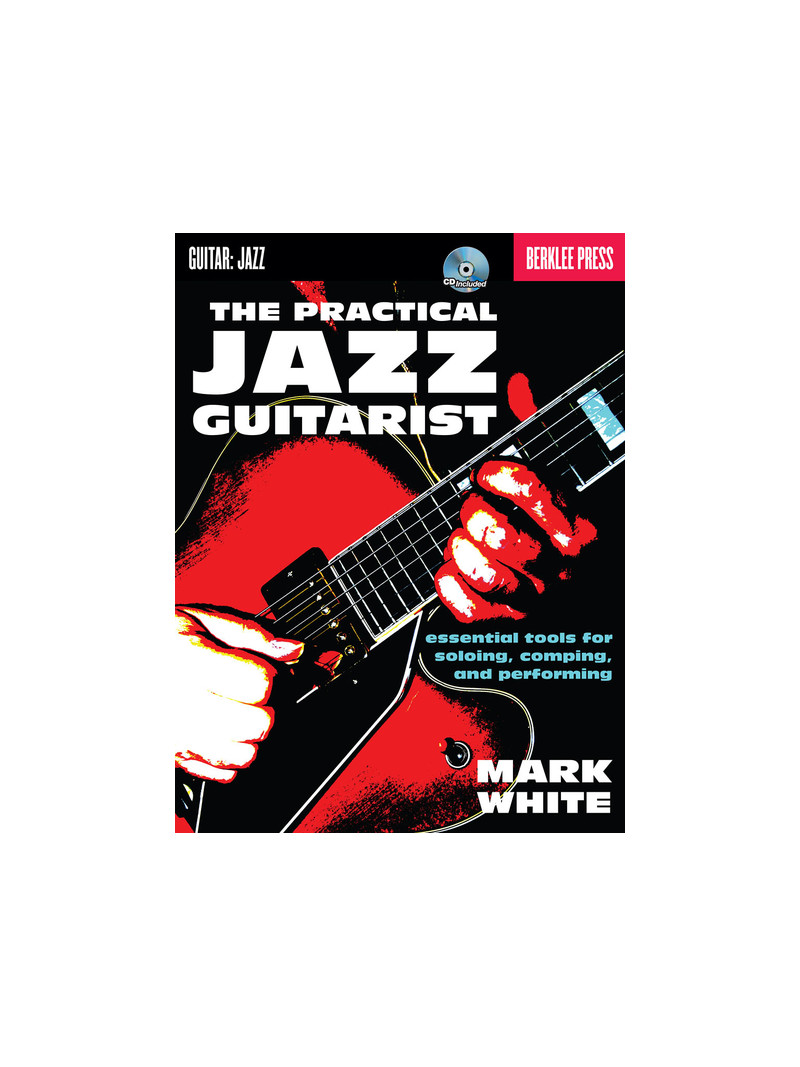 The Practical Jazz Guitarist (book/CD)