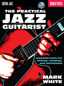 The Practical Jazz Guitarist (book/CD)