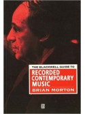 The Blackwell Guide to Recorded Contemporary Music
