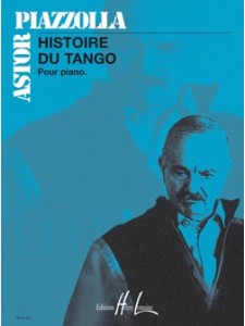 Astor Piazzolla - Histoire du Tango (pour piano)