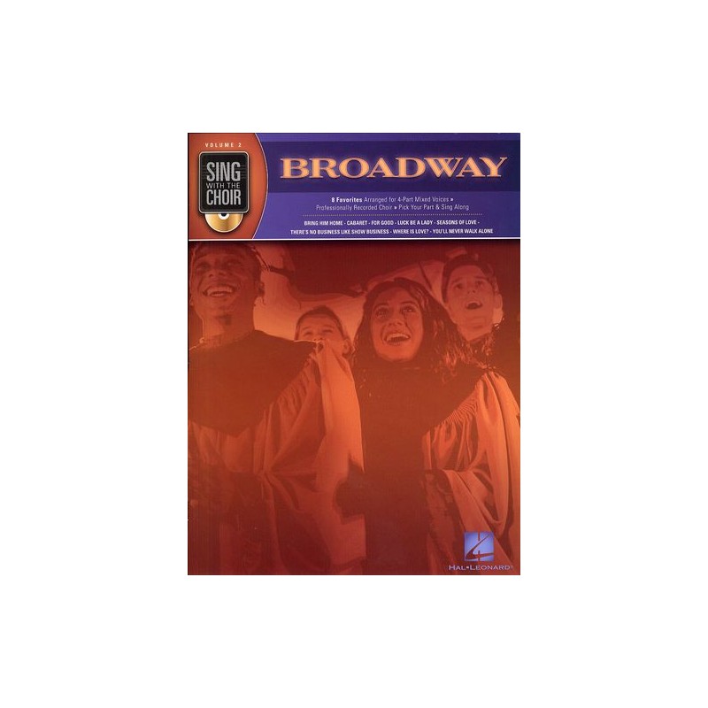 Sing with The Choir Volume 2: Broadway (book/CD)