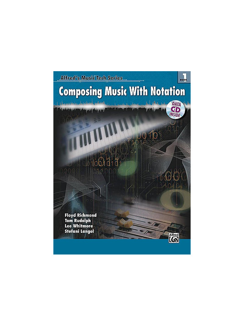 Composing Music with Notation (book/ Data CD)
