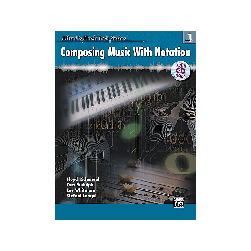 Composing Music with Notation (book/ Data CD)