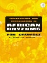 Independence And Coordination in African Rhythms (book/CD)