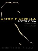 Astor Piazzolla - Antologia (chitarra)