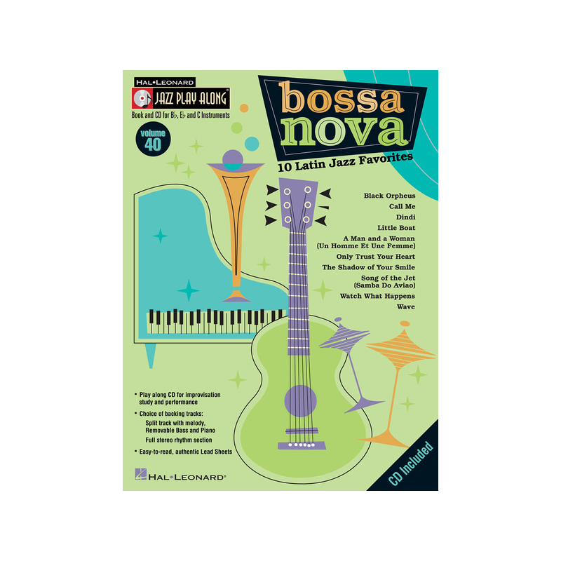 Jazz Play-Along Volume 40 Bossa Nova www.birdlandjazz.it