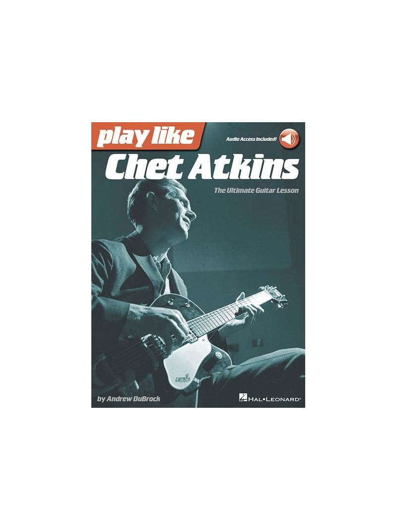 Play like Chet Atkins (Book/Online Audio Tracks)