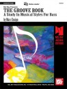 The Groove Book - A Study in Musical Styles for Bass