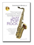 Tecniche avanzate per Sassofono jazz, pop, rock (book/CD)