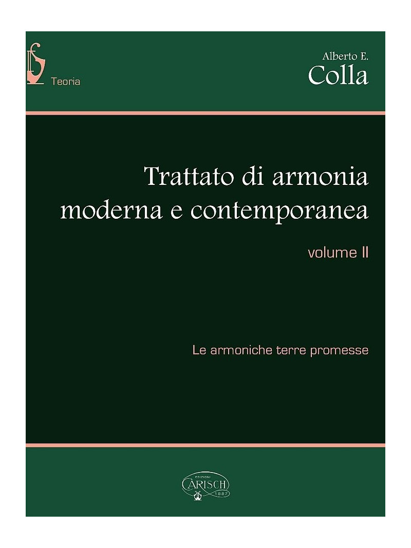 Trattato di armonia moderna e contemporanea - volume 2