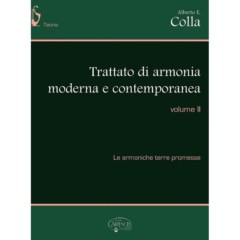 Trattato di armonia moderna e contemporanea - volume 2