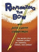 Rhythmizing the Bow (DVD)