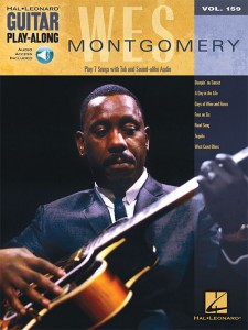 Wes Montgomery: Guitar Play-Along Volume 159 (book/Audio Online)