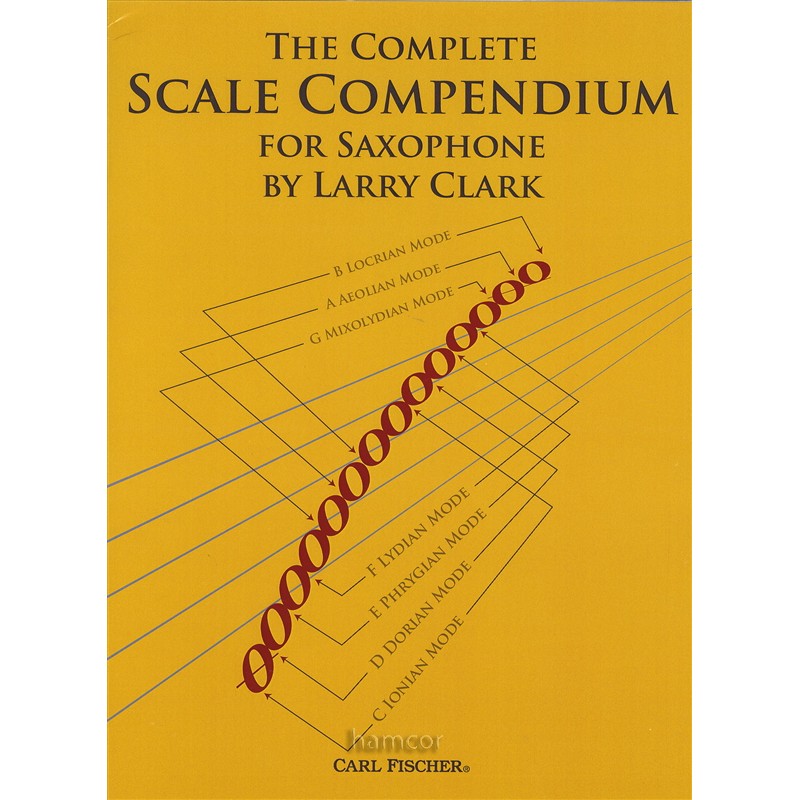 The Complete Scale Compendium for Saxophone