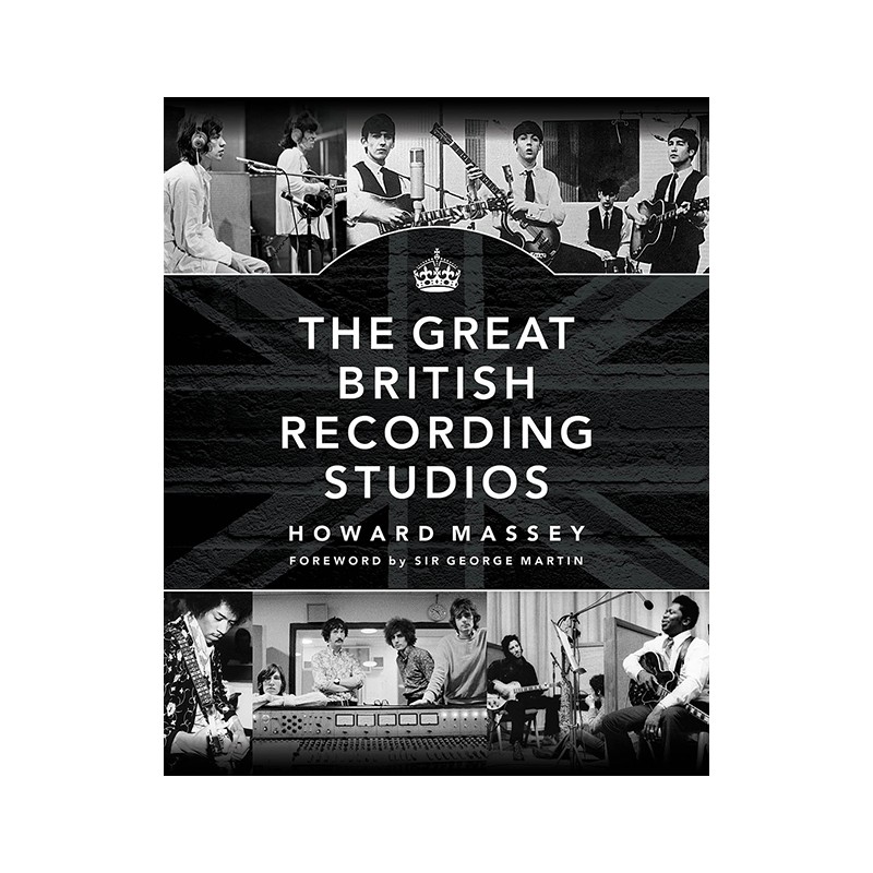 The Great British Recording Studios