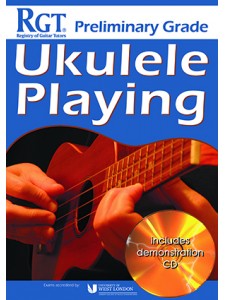 RGT - Ukulele Playing - Preliminary Grade (book/CD)