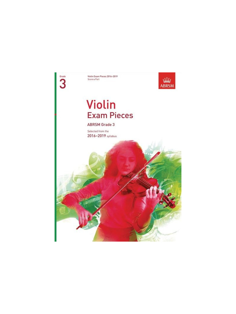 ABRSM: Violin Exam Pieces 2016–2019 - Grade 3 (Score & Part)