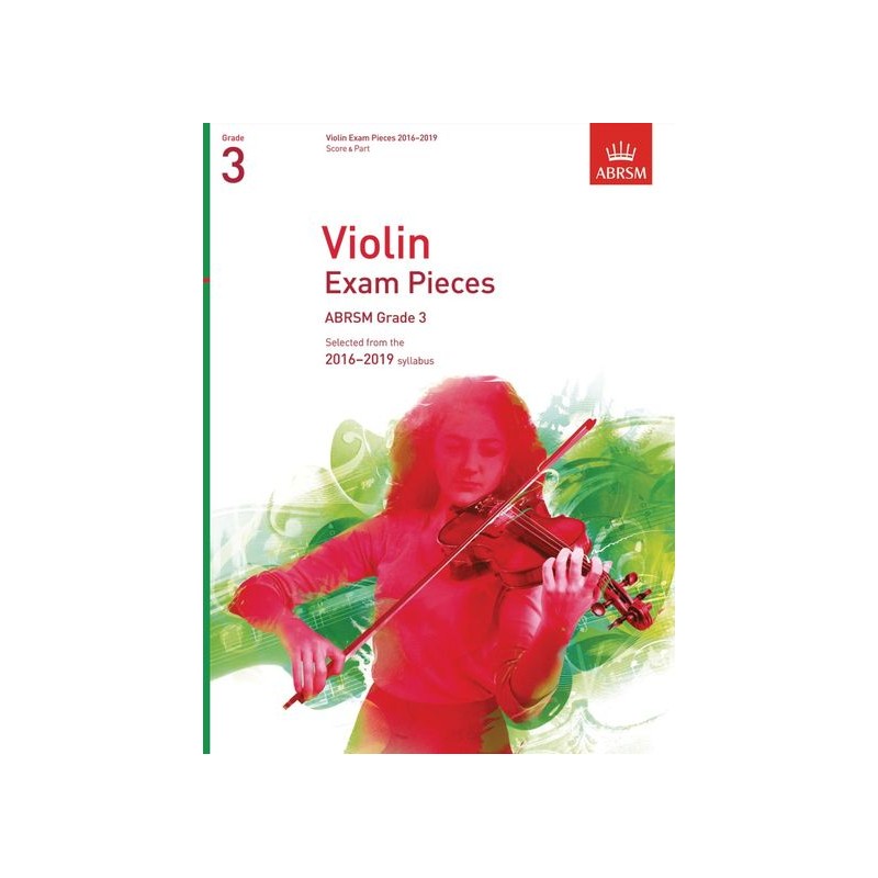 ABRSM: Violin Exam Pieces 2016–2019 - Grade 3 (Score & Part)