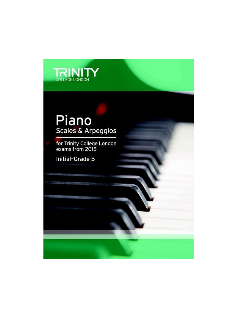 Piano - Scales & Arpeggios from 2007. Initial - grade 5