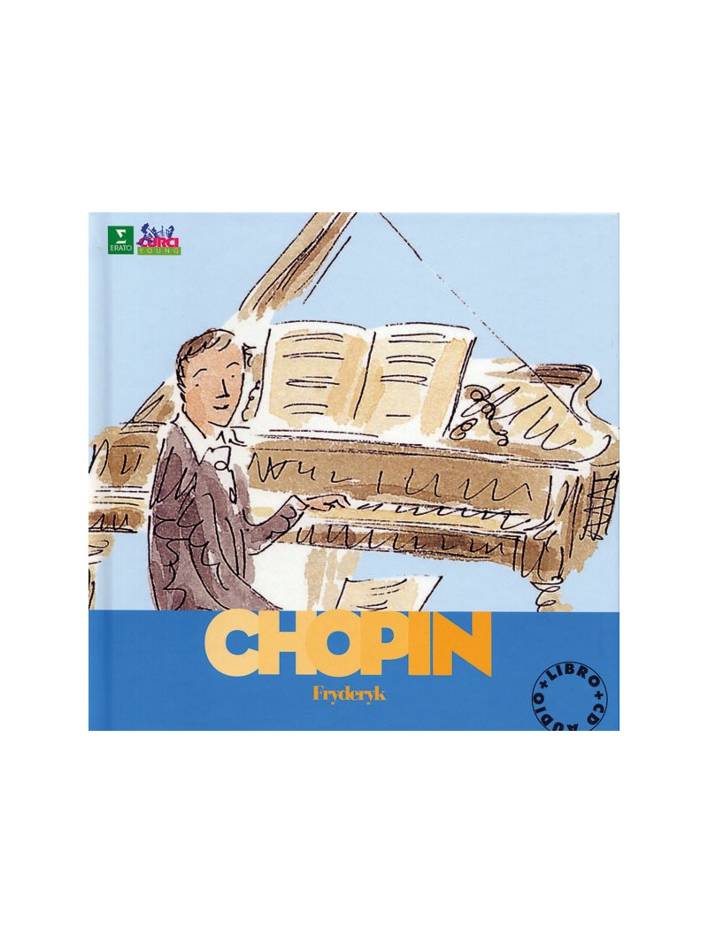 Chopin Fryderyk - Alla scoperta dei compositori (libro/CD)