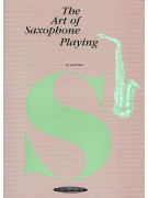 The Art Of Saxophone Playing
