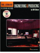 Hal Leonard Recording Method - Book 5: Engineering & Producing (book/DVD)