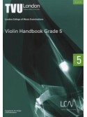 LCM Violin Handbook Grade 5