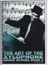 The Art of The Xylophone Grand School - Book 3