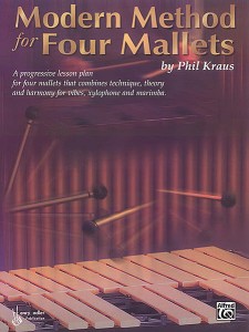 Modern Method for Four Mallets: A Progressive Lesson