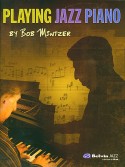 Bob Mintzer - Playing Jazz Piano