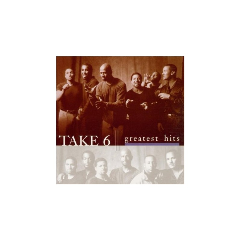 Take 6 - The Greatest Hits (CD)