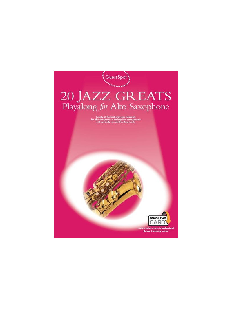 Guest Spot: 20 Jazz Greats Playalong For Alto Saxophone (book/2 CD)