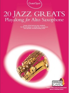 Guest Spot: 20 Jazz Greats Playalong For Alto Saxophone (Book/Audio Download)