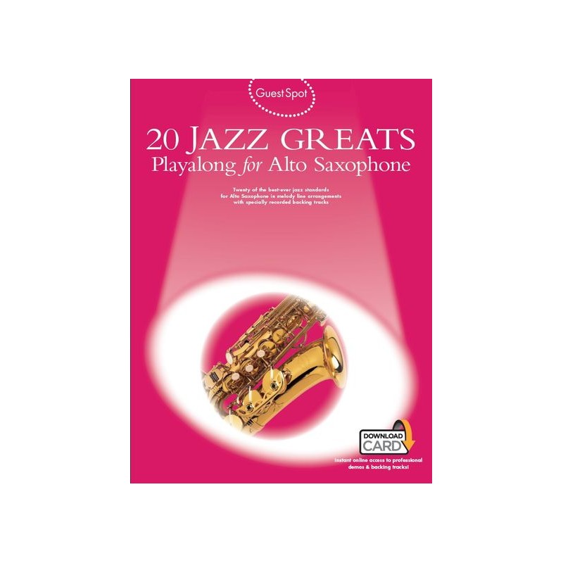 Guest Spot: 20 Jazz Greats Playalong For Alto Saxophone (book/2 CD)