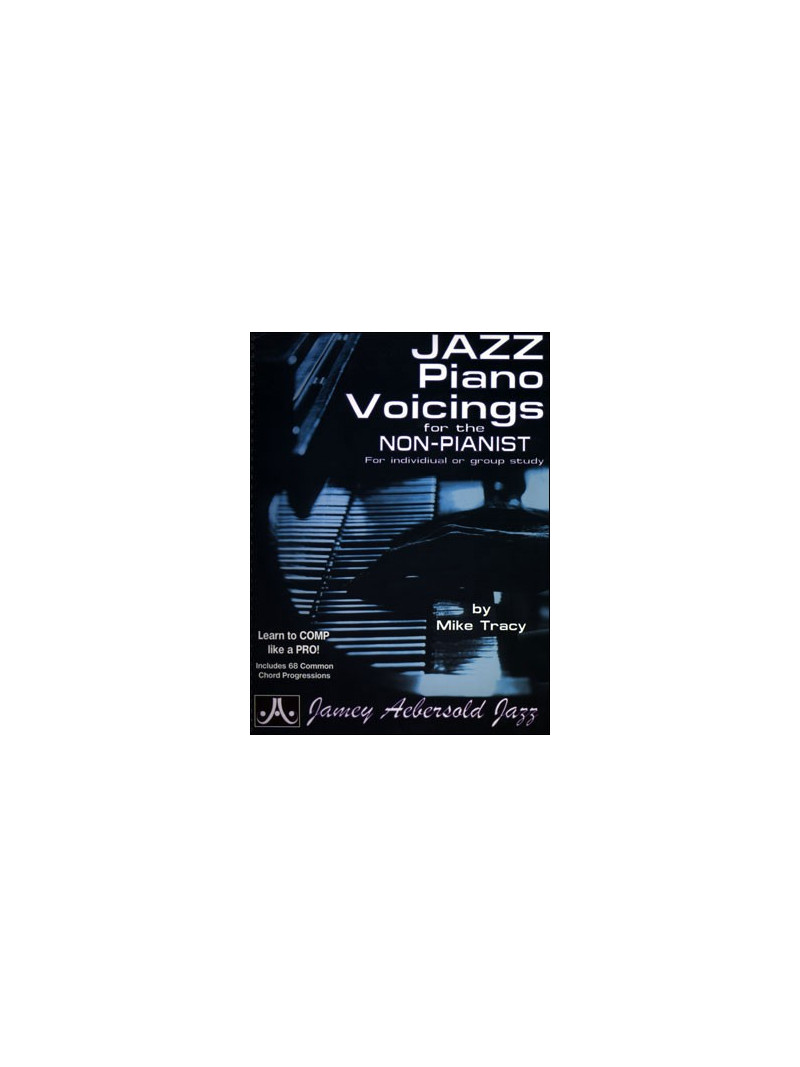 Jazz Piano Voicings for the Non-Pianist