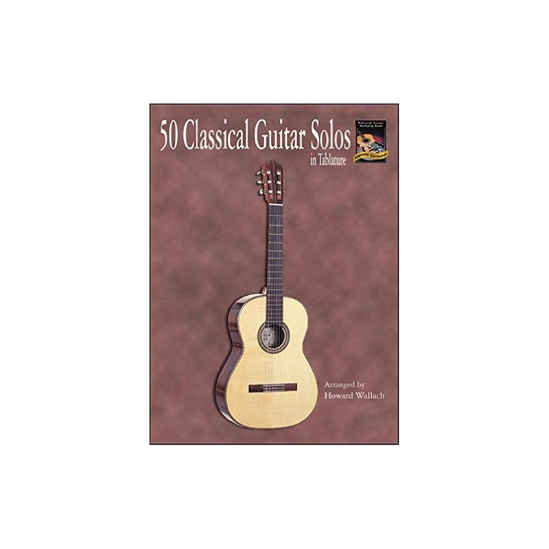 50 Classical Guitar Solos in Tablature