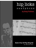 Hip Licks For Saxophone - Volume 1 (book/4 CD)