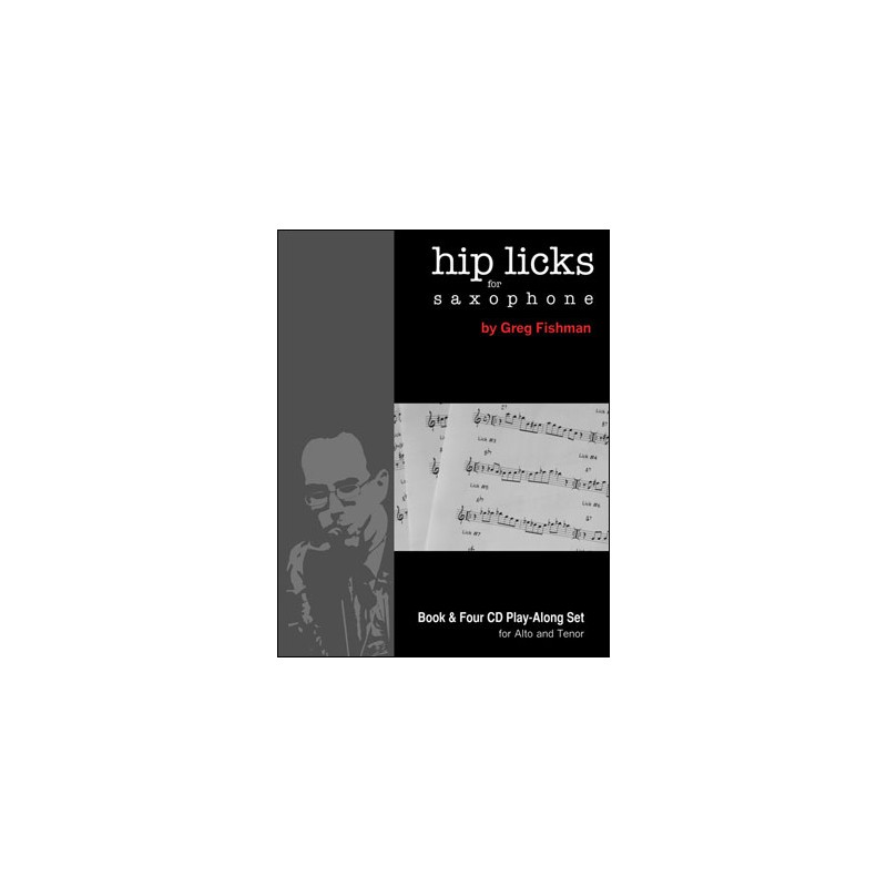 Hip Licks For Saxophone (book/CD)