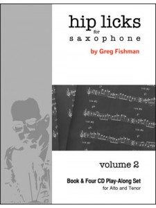 Hip Licks For Saxophone - Volume 2 (book/4 CD)
