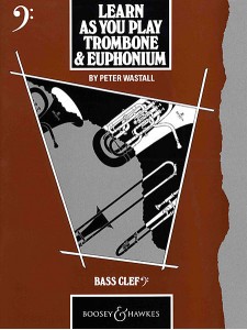 Learn As You Play Trombone & Euphonium